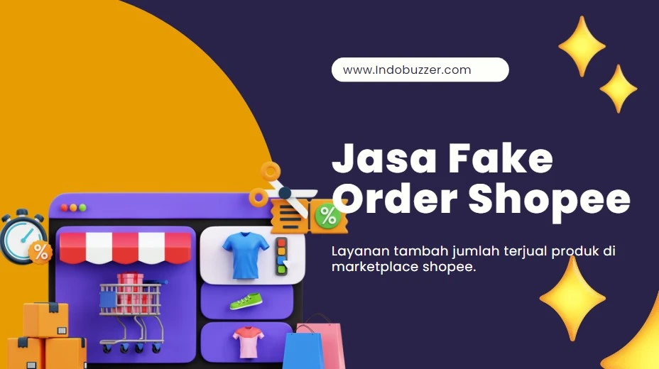 Jasa Fake Order Shopee | Jasa Produk Terjual Shopee