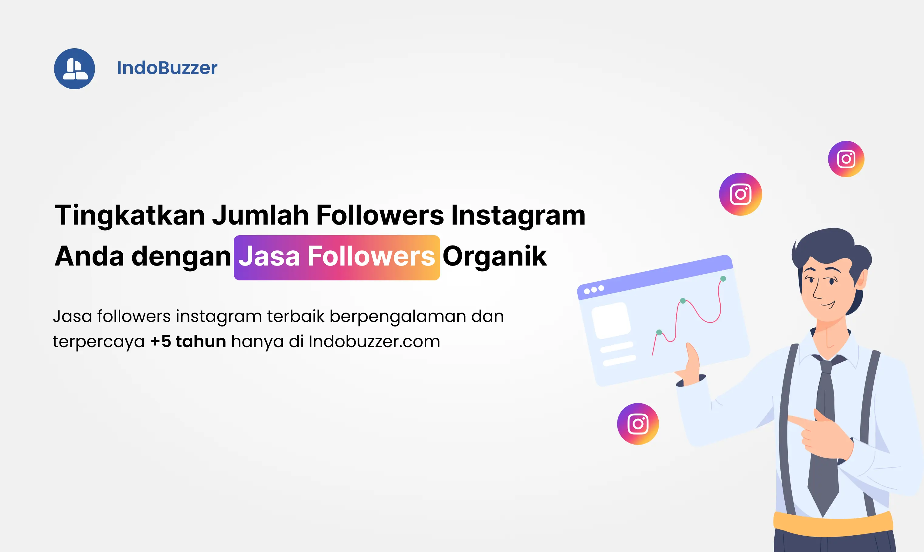 Menggunakan Jasa Buzzer Instagram Untuk Viralkan Postingan