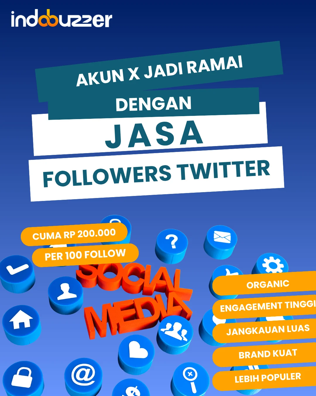 Akun X Jadi Ramai Dengan Jasa Followers Twitter Indobuzzer