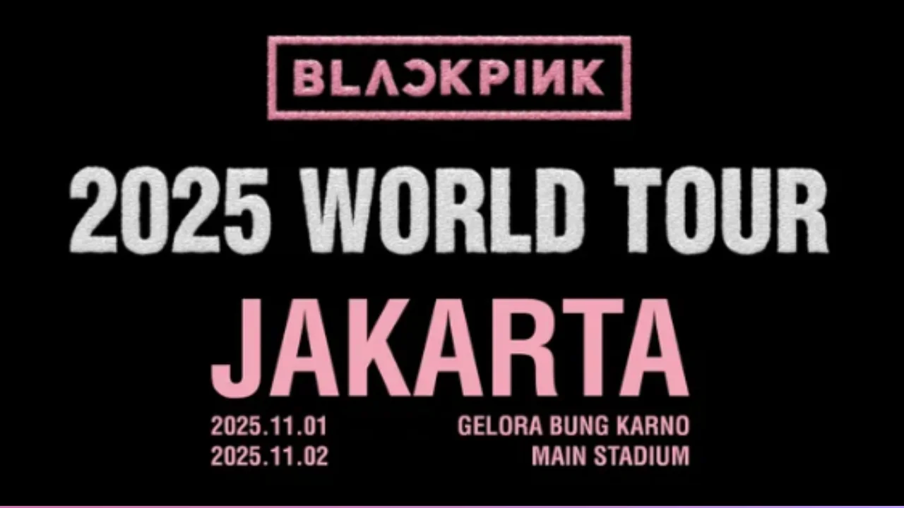 Informasi Konser Blackpink Jakarta 2025 Mudah Tersebar!