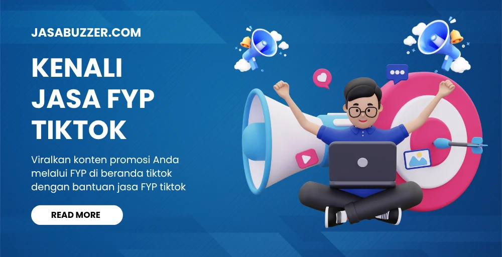 Kenali Jasa FYP Tiktok