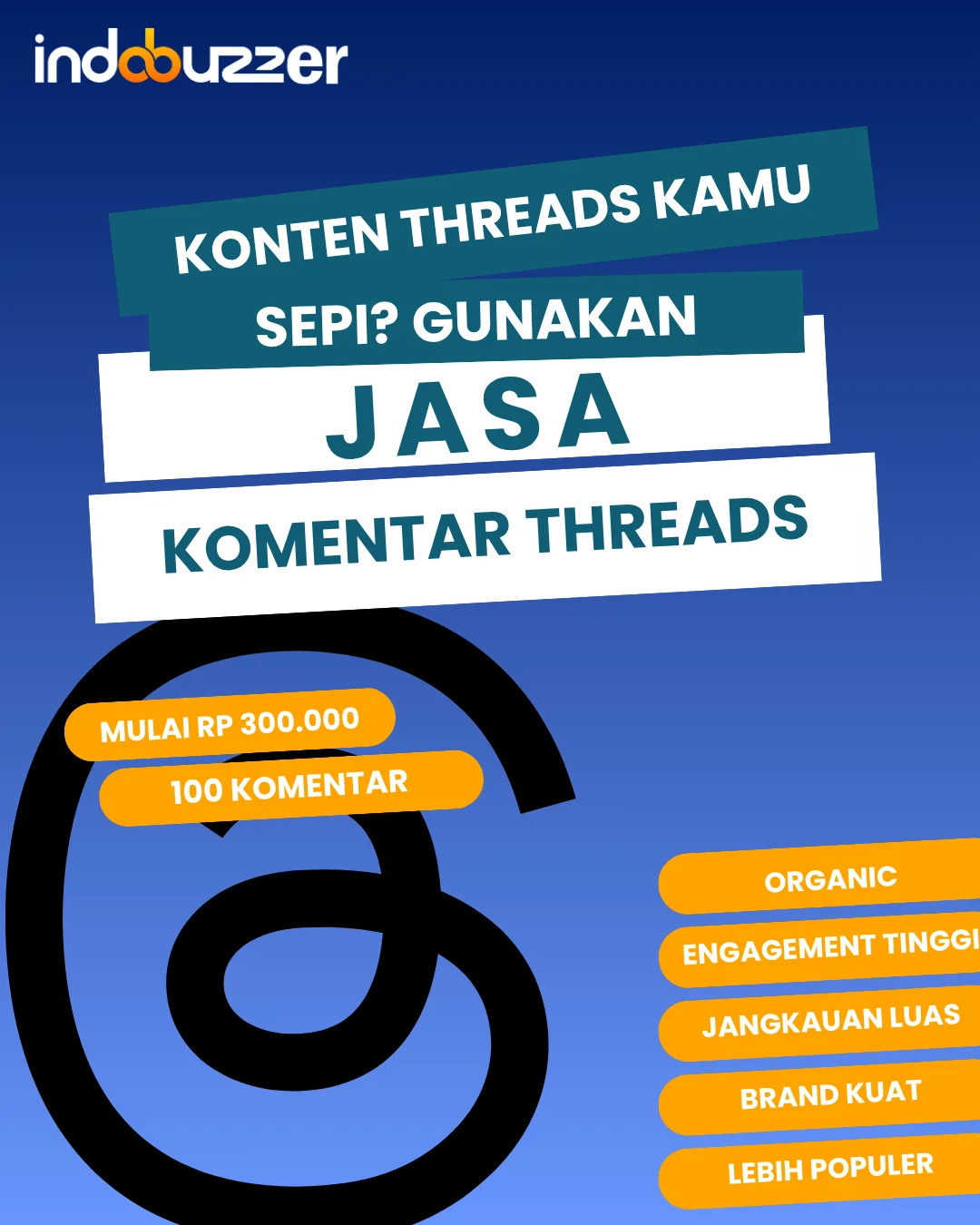 Konten Threads Kamu Sepi? Gunakan Jasa Komentar Threads Buzzer