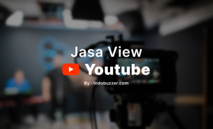 Jasa Buzzer View YouTube Luaskan Insight Channel Kamu