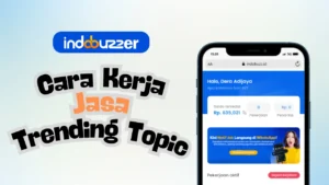 cara kerja jasa trending topik twitter indobuzzer