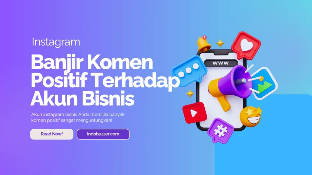 banjir komentar positif
