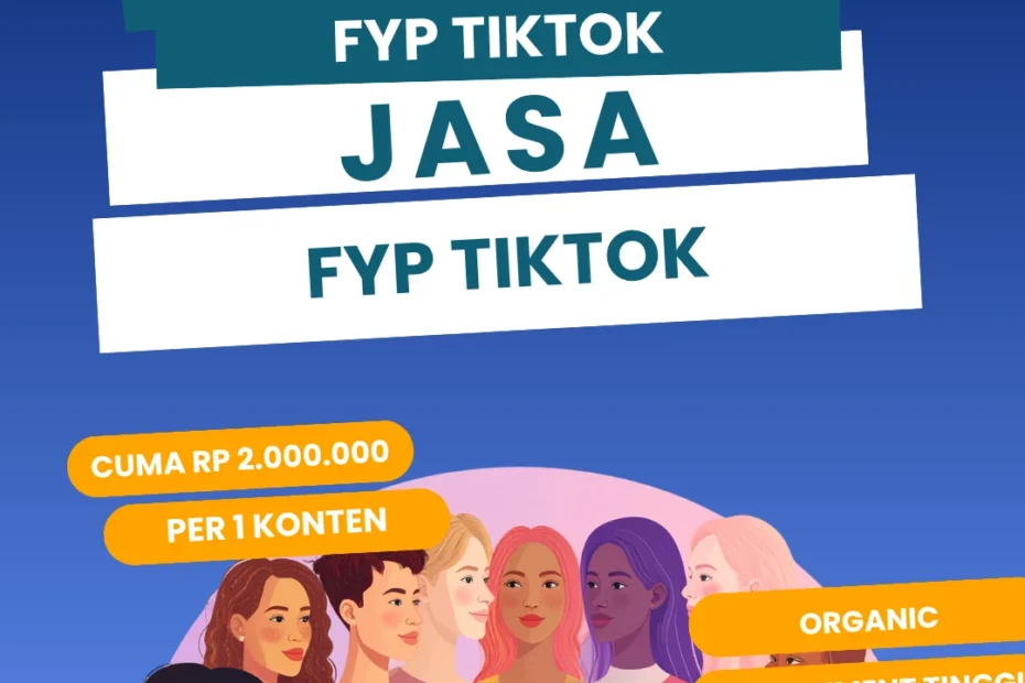 cara kerja buzzer fyp tiktok